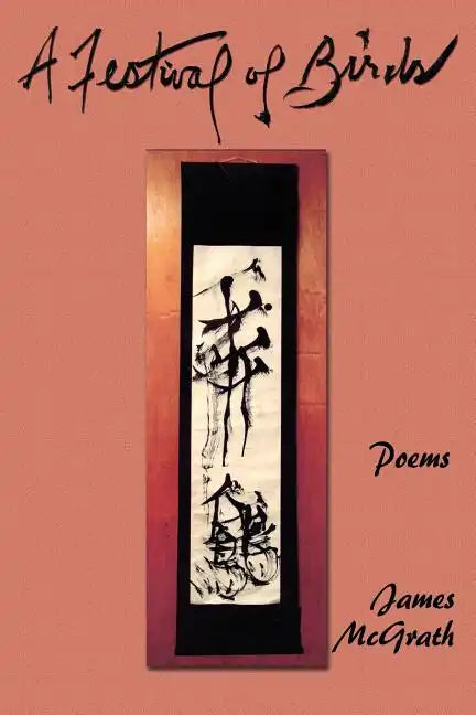 A Festival of Birds: Poems - Paperback