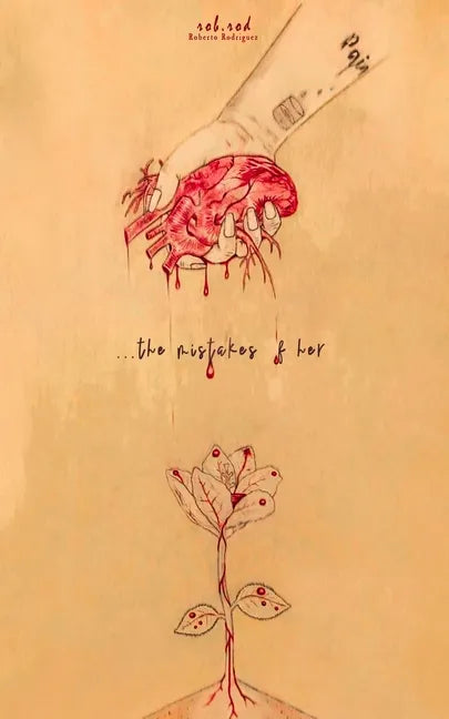 ...the mistakes of her - Paperback