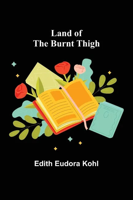 Land of the Burnt Thigh - Paperback