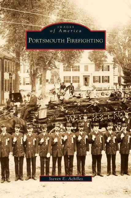 Portsmouth Firefighting - Hardcover