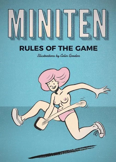 Miniten: Rules of the Game - Paperback