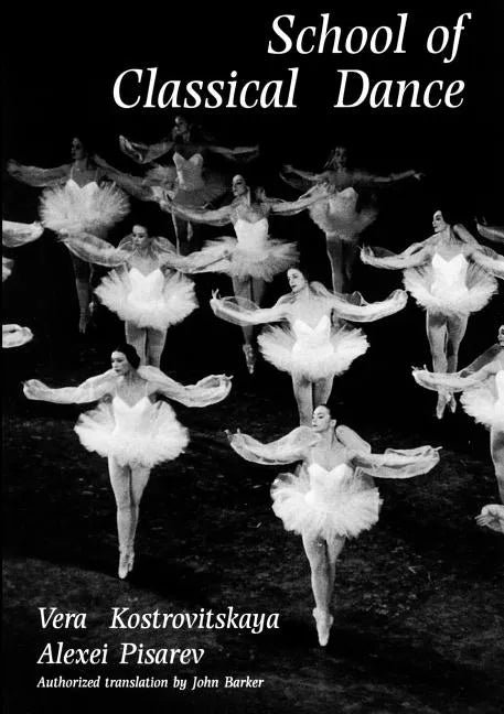 School of Classical Dance - Paperback