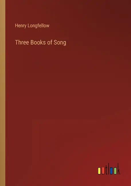 Three Books of Song - Paperback