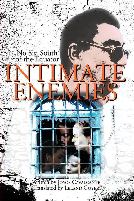 Intimate Enemies: No Sin South of the Equator - Paperback
