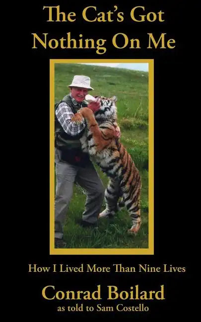 The Cat's Got Nothing On Me - Paperback