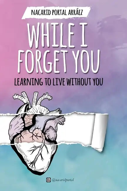 While I Forget You - Paperback