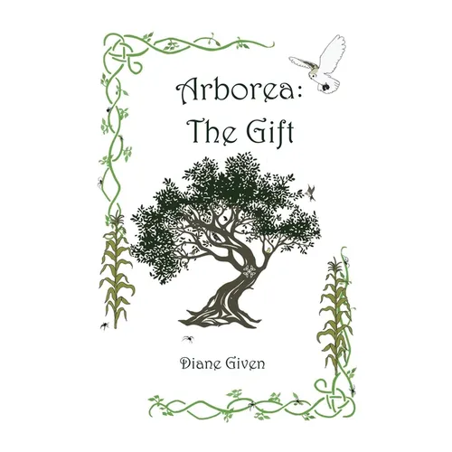 Arborea: The Gift - Paperback