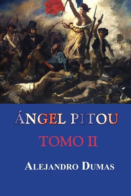 Ángel Pitou (Tomo II) - Paperback