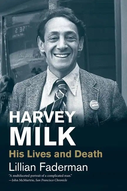 Harvey Milk: His Lives and Death - Paperback