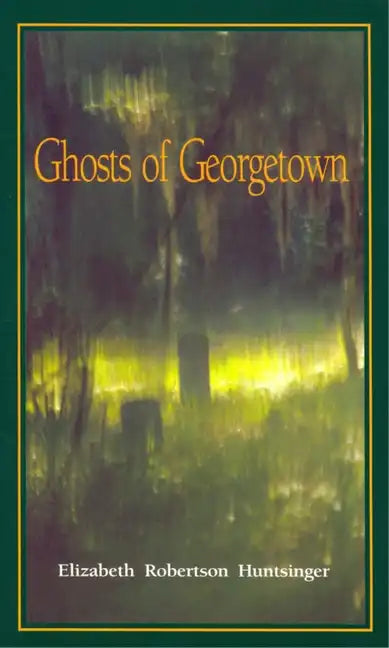 Ghosts of Georgetown - Paperback