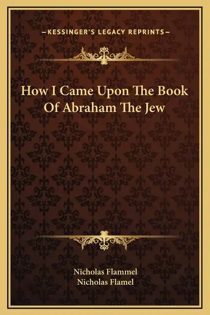 How I Came Upon the Book of Abraham the Jew - Hardcover