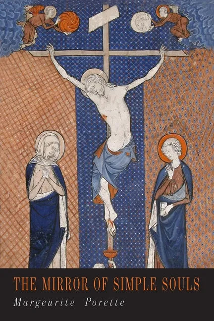 The Mirror of Simple Souls - Paperback