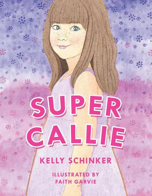 Super Callie - Paperback