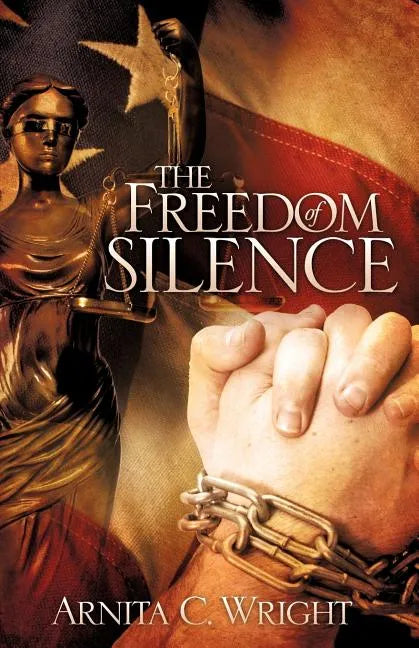 The Freedom of Silence - Paperback