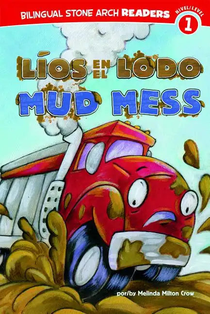 Líos En El Lodo/Mud Mess - Paperback