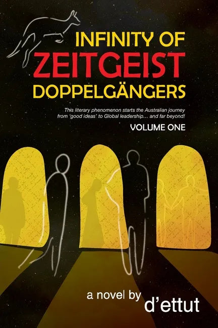 Infinity of Zeitgeist Doppelgängers - Paperback