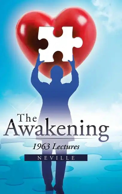 The Awakening: 1963 Lectures - Hardcover