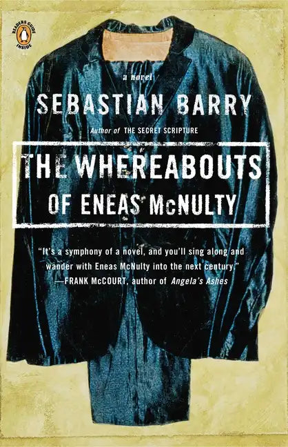 The Whereabouts of Eneas McNulty - Paperback