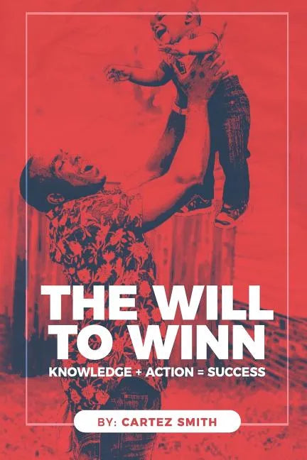 The Will to Win - Paperback