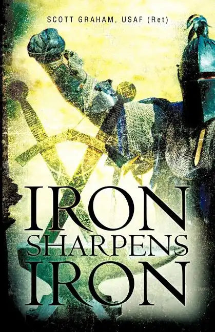 Iron Sharpens Iron - Paperback