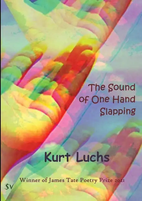 The Sound of One Hand Slapping - Paperback