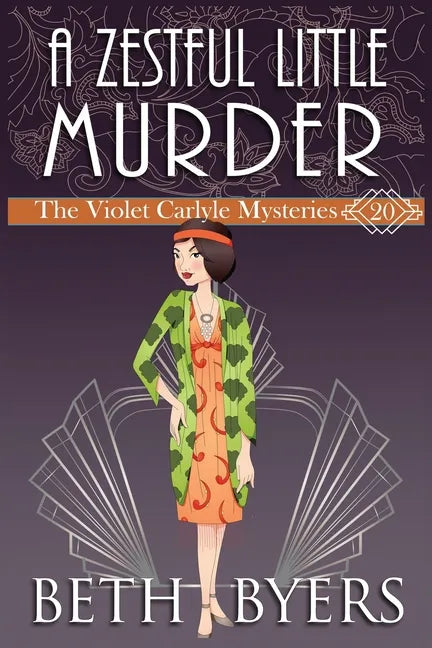A Zestful Little Murder: A Violet Carlyle Historical Mystery - Paperback