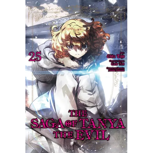 The Saga of Tanya the Evil, Vol. 25 (Manga): Volume 25 - Paperback