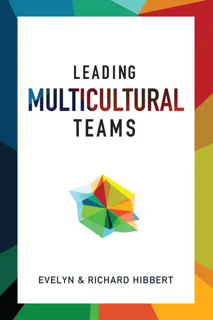 Leading Multicultural Teams - Paperback