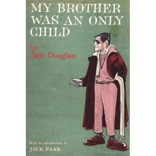 My Brother Was An Only Child - Paperback
