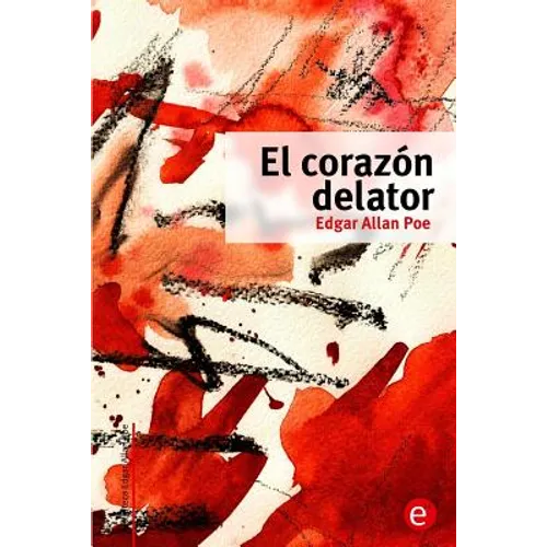 El corazón delator - Paperback
