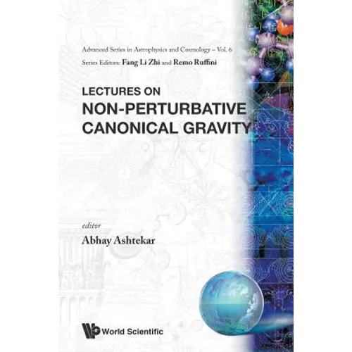 Non-Perturbative Canonical Gravity (V6) - Paperback