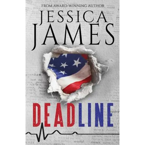 Deadline: A Phantom Force Tactical Novel (Book 1) - Paperback
