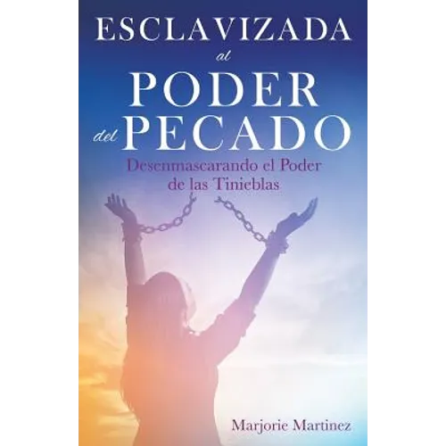 Esclavizada al Poder del Pecado - Paperback