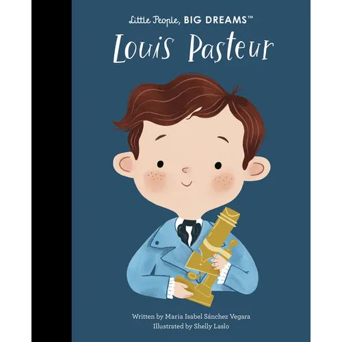 Louis Pasteur - Hardcover