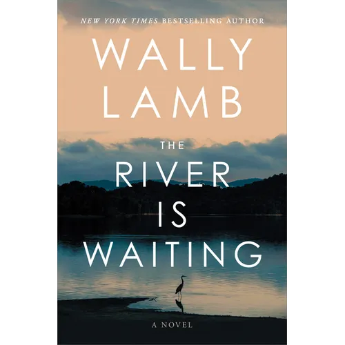 The River Is Waiting
