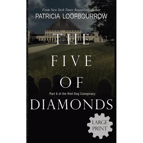 The Five of Diamonds: Part 6 of the Red Dog Conspiracy - Hardcover