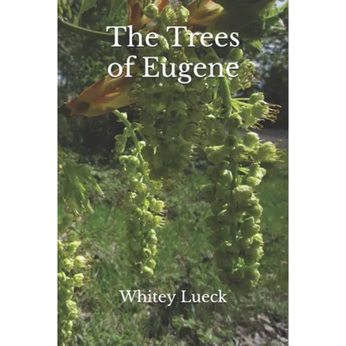 The Trees of Eugene - Paperback