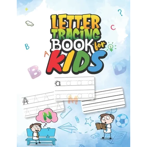 Letter Tracing Book for Kids: Vol - 12. Ages 3-5. Both Uppercase and Lowercase Letters. 8.5x11 inch - 100 Pages. Alphabet Tracing Books for Preschoo - Paperback