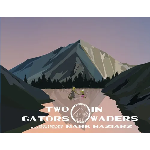 Two Gators in Waders - Paperback