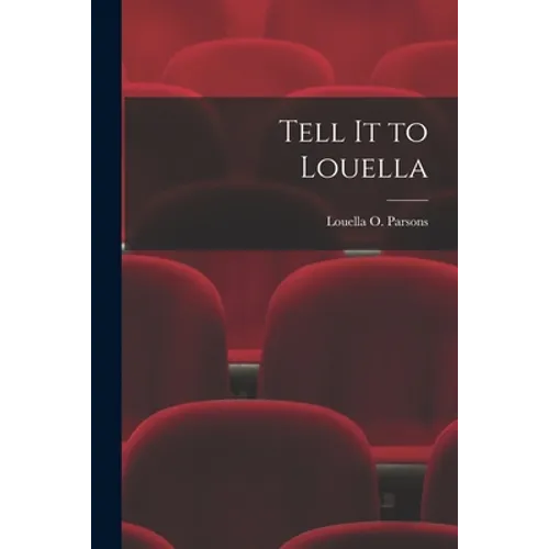 Tell It to Louella - Paperback
