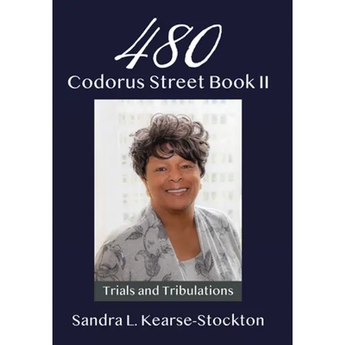 480 Codorus Street Book II - Hardcover