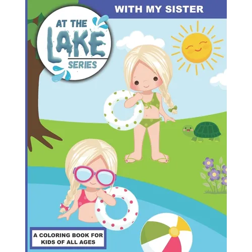 At the Lake: With My Sister - Paperback