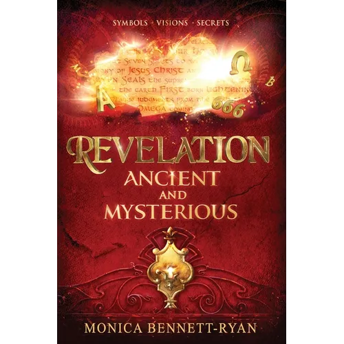 REVELATION Ancient and Mysterious - Paperback
