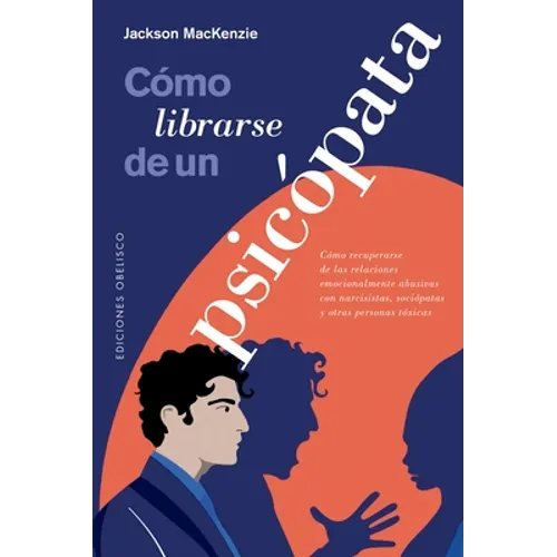 Como Librarse de Un Psicopata - Paperback