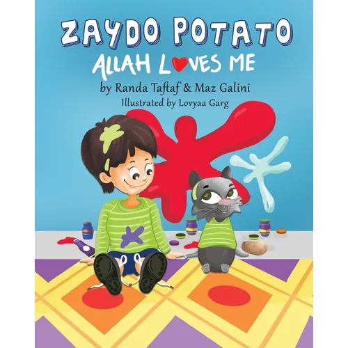 Zaydo Potato: Allah Loves Me: Zaydo Potato - Paperback