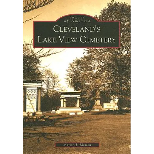 Cleveland's Lake View Cemetery - Paperback