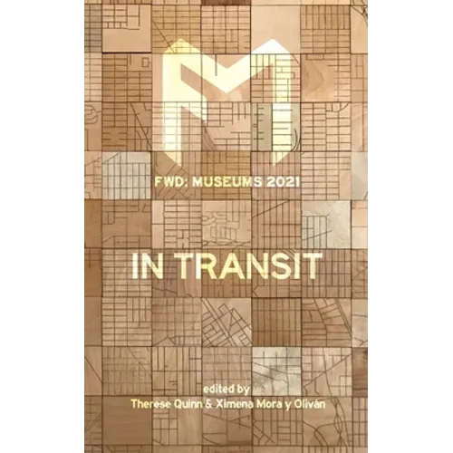 Fwd Museums: In Transit - Paperback