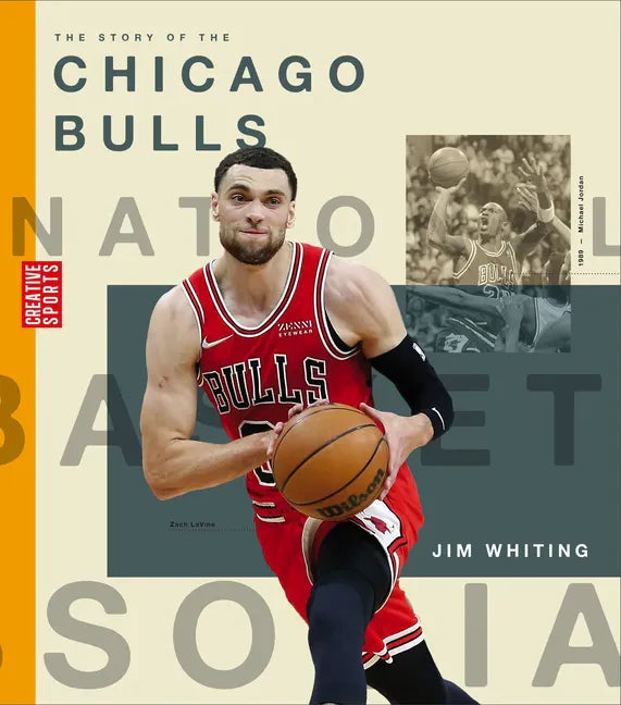 The Story of the Chicago Bulls - Library Binding