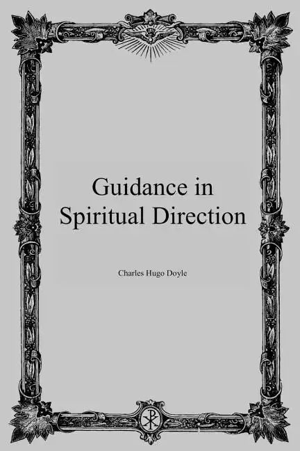 Guidance in Spiritual Direction - Paperback