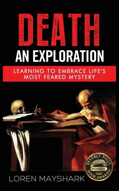 Death: An Exploration - Paperback